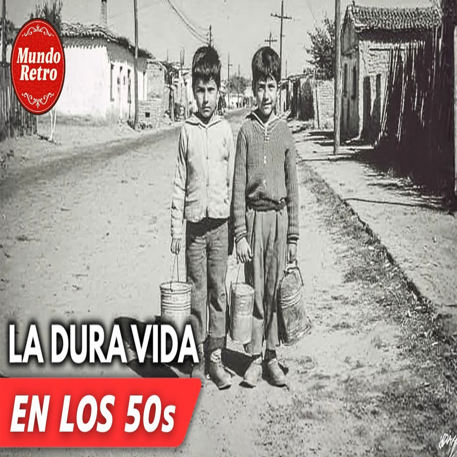 Cómo Sobrevivía una Familia en los 50s Sin Nada